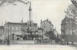 Valence - La Fontaine Monumentale - Carte E.R. N° 91 - Valence