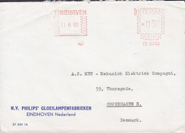 Netherlands N.V. PHILIPS' GLOEILAMPENFABRIEKEN, EINDHOVEN 1960 Cover Freistempel Brief COPENHAGEN Denmark - Machines à Affranchir (EMA)