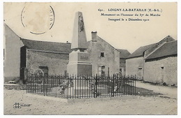 LOIGNY LA BATAILLE - Monument En L'honneur Du 37è De Marche, Inauguré Le 2 Décembre 1910 - Loigny