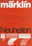 KAT090 Modellkatalog MÄRKLIN Neuheiten 1977, Deutsche Ausgabe, Neu - Literatuur & DVD