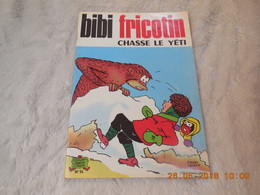Bibi Fricotin N°51 Chasse Le Yéti, Pierre Lacroix,jeunesse Joyeuse - Bibi Fricotin