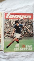 1974 TEMPO YUGOSLAVIA SERBIA SPORT FOOTBALL MAGAZINE NEWSPAPERS WM74 CHAMPIONSHIPS Nataša Šljepica GYMNASTICS OLYMPICS - Andere & Zonder Classificatie