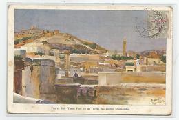 Maroc Fez Et Bali Vieux Fes Vu De L'hotel Des Postes Allemandes 1912 - Fez