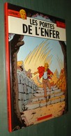 LEFRANC : Les Portes De L'Enfer //Martin Chaillet - EO Casterman 1978 - Très Bon état - Lefranc