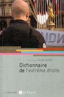 Dictionnaire De L'extrême Droite Par Erwan Lecoeur (ISBN 9782035826220) - Dictionaries
