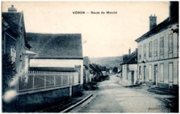 89 VERON - Route Du Moulin - Veron