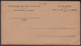 1958-EP-21 CUBA REPUBLICA. ASUNTO OFICIAL. SECRETARIA DE COMUNICACIONES. - Covers & Documents