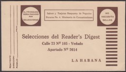 1958-EP-26 CUBA REPUBLICA. NO REQUIERE FRANQUEO. SELECCIONES READER'S DIGEST. PRIVATE POSTAL STATIONERY. - Storia Postale