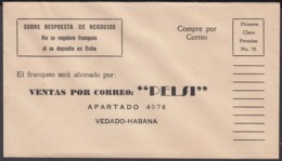 1958-EP-27 CUBA REPUBLICA. NO REQUIERE FRANQUEO. PELSI, VENTA POR CORREO. PRIVATE POSTAL STATIONERY. - Lettres & Documents