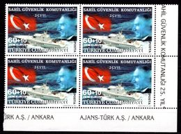 2007 TURKEY 25TH ANNIVERSARY OF TURKISH COAST GUARD COMMAND BLOCK OF 4 MNH ** - Neufs
