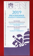 Vaticano - 2019 - Boll. Uff. PROGRAMMA FILATELICO E NUMISMATICO 2019  . Vedi Descrizione - Briefe U. Dokumente