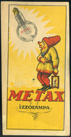 SZÁMOLÓ CÉDULA 1910-20. Cca. Metax Izzólámpa  /  Vintage Adv. Graphics BAR TAB Ca 1910-20 Light Bulbs - Non Classificati