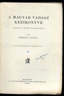 KÉKESSY László: A Magyar Vadász Kézikönyve. 1928. Bp.  128l  , Borító Nélkül Papír Kötésben, Komplett - Ohne Zuordnung