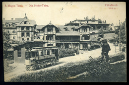 TÁTRA 1908. Régi Képeslap  /  Vintage Pic. P.card - Gebruikt