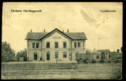 TÓTMEGYER  Vasútállomás, Régi Képeslap  /  Train Station Vintage Pic. P.card - Gebruikt