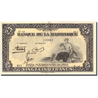 Martinique, 25 Francs, Undated (1943-1945), TTB+, KM:17 - Otros & Sin Clasificación