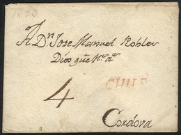 CHILE: Cover With Long And Very Interesting Letter Dated Santiago 30/AP/1829, Sent To Córdoba, With Straightline CHILE I - Chili