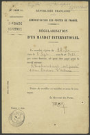 FRANCE: Interesting Document Of The French Post Indicating (to The Peruvian Post) That The Money Order For 32 Francs Iss - Other & Unclassified