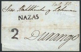 MEXICO: Folded Cover Sent From NAZAS To Durango On 27/JA/1852, VF Quality! - México