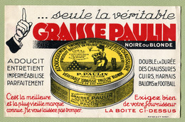 " GRAISSE PAULIN - SAINT-CLAUDE (JURA) "  ( BUVARD ) - Produits Ménagers