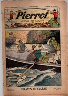 Pierrot N°33 Pirates De L'océan - Parlons D'aviation - Le Secret De L'Hindou - Pitche Livreur - Les Pygmées Blancs 1933 - Pierrot