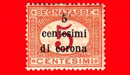 ITALIA - Nuovo - 1919 - Occupazioni - Segnatasse Sovrastampati In Centesimi Di Corona - Cifra Entro Ovale - 5 - Sonstige & Ohne Zuordnung