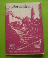 Jérusalem 1958 :map, Str.index, Bus Lines Guide ;explanatory Text; Publicités, Plan Avec Index Rues,places,bus .... - Kultur