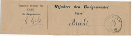 746/28 - Bande IMPRIMEE En FRANCHISE - De Burgemeester , Gemeentebestuur LILLE Via THIELEN 1890 Vers BRECHT - Zonder Portkosten