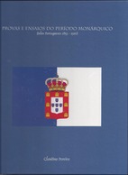 Portugal Book Provas E Ensaios Do Período Monárquico - Selos Portugueses 1853-1910 Claudino Pereira (Proofs And Essays) - Livre De L'année