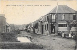 SAINT MAUR (60) Le Bureau De Tabac Et La Rue De La Vallée - Andere & Zonder Classificatie