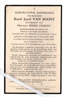 KAREL JOZEF VAN ROOST ° WERCHTER 1863 + 1927/MARIA PAQUAY/ BURGEMEESTER VAN WERCHTER - Images Religieuses