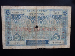 MAROC : 5 FRANCS   ND 1924   P 9 / MetK 504c *    AB - Morocco