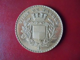 Ancienne Médaille De Table Ville De TARBES. - Otros & Sin Clasificación