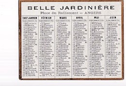 CALENDRIER    1907     LA BELLE JARDINIERE   . ANGERS.   DORE SUR TRANCHE - Kleinformat : 1901-20