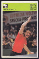 GABOR GERGELY - TABLE TENNIS PING PONG CARD 1981 (see Sales Conditions) - Table Tennis