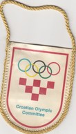 Pennant Croatia Olympic Committee Hrvatska NOC - Bekleidung, Souvenirs Und Sonstige