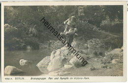 Berlin-Kreuzberg - Bronzegruppe Pan Und Nymphe Im Victoria-Park - Foto-Ansichtskarte - Verlag Ludwig Walter Berlin - Kreuzberg