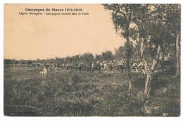 CPA : Campagne Du Maroc 1911-1912 - Légion étrangère - Légionnaires - Compagnie Montée Dans La Forêt - Otras Guerras