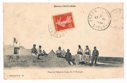 Belle CPA : Maroc 1907-1908 - Poste De Police Du Camp Du 2e Etranger - Légion étrangère, Légionnaires - Otras Guerras