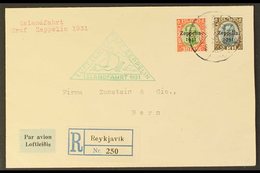 1931 30a And 2kr "Zeppelin" Overprints, Fac. 162, 164, On Registered Cover To Switzerland Tied By Reykjavik Cds With Gre - Andere & Zonder Classificatie