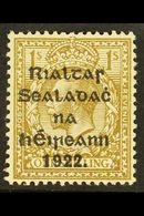 1922 (Thom Overprint In Black) 1s Bistre-brown, The Stamp With "ONF" For "ONE" (SG 15var, Hibernian T19a), Mint. Scarce! - Autres & Non Classés