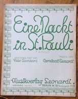 SPARTITO MUSICALE VINTAGE EINE NACHT IN ST.PAULI  TANGO  CASA MUSICALE  LEONARDI MUSIKVERLAG NOVARA BERLINO - Volksmusik