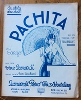 SPARTITO MUSICALE VINTAGE   PACHITA  Tango DIS.bacchetta  LEONARDI MUSIKVERLAG NOVARA BERLINO - Folk Music