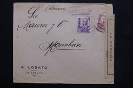 ESPAGNE - Enveloppe De La Coruna Pour Mannhein , Bande De Censure , Cachet De Propagande Franco - L 24835 - Bolli Di Censura Nazionalista
