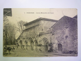 2019 - 736  GRADIGNAN  (Gironde)  :  Ancien MONASTERE  De  CAYAC   1915  X - Gradignan