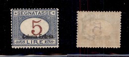 COLONIE - ERITREA - 1920 - 5 Lire (23-Segnatasse) - Gomma Integra (1.450+) - Other & Unclassified