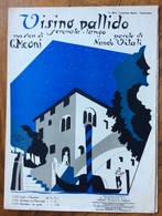 SPARTITO MUSICALE VINTAGE VISINO PALLIDO Tango  Di MEONI-VITALI DIS. PRATESI 1925   ED.A.FORLIVESI & C. FIRENZE - Musique Folklorique