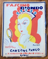 SPARTITO MUSICALE VINTAGE FASCINO BIONDO   Canzone Tango Di APOLLONIO-GIBUS  CASA MUSICALE FABBRI &C TRIESTE - Musique Folklorique