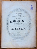 SPARTITO MUSICALE VINTAGE  FANTASIE FACILI PER VIOLINO PIANOFORTE DI S.TEMPIA EDIZIONI F.LUCCA  Con Logo Coronato E Firm - Volksmusik