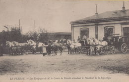 Le Perray-en-Yvelines : Le Perray - Les Equipages De M. Le Comte De Potocki Attendant Le Président De La République - Le Perray En Yvelines